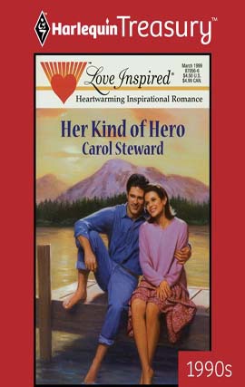 Title details for Her Kind of Hero by Carol Steward - Available